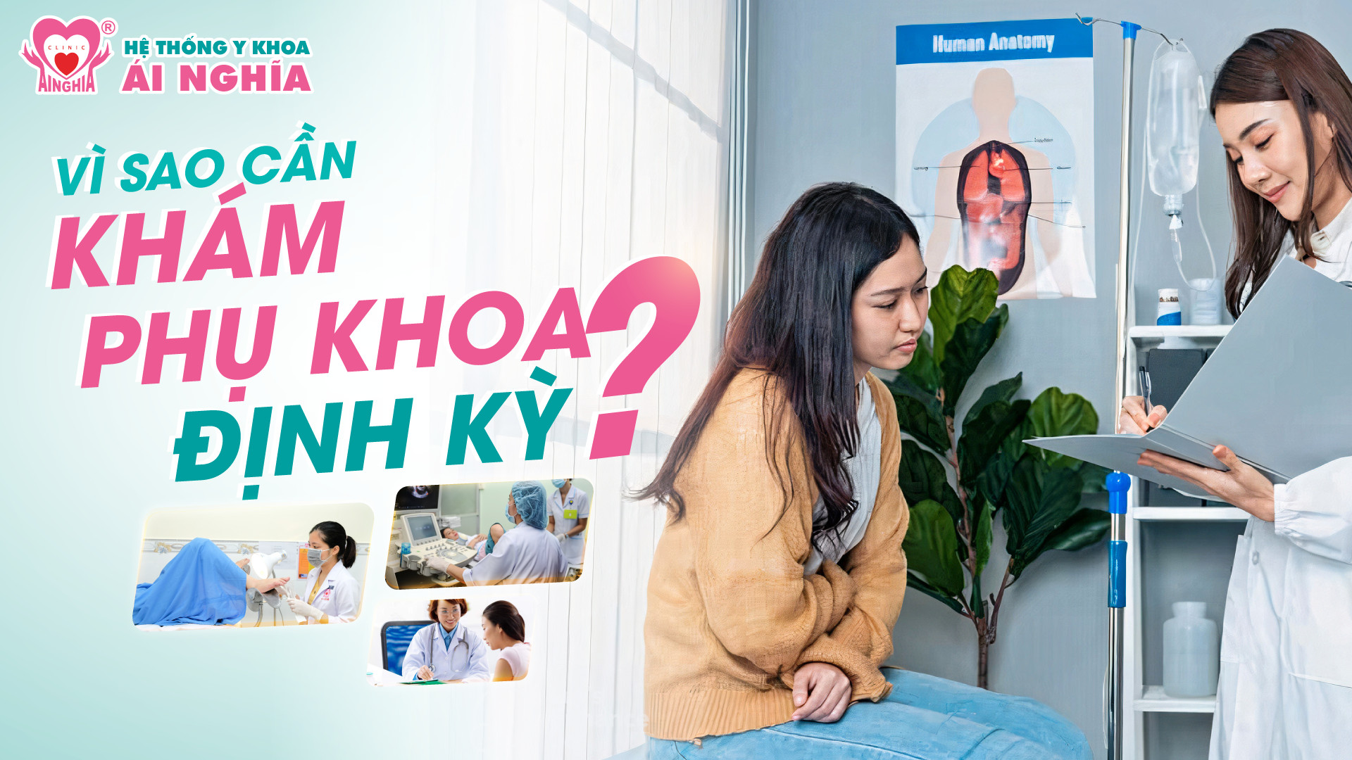 Lợi ích khám phụ khoa định kỳ và một số lưu ý