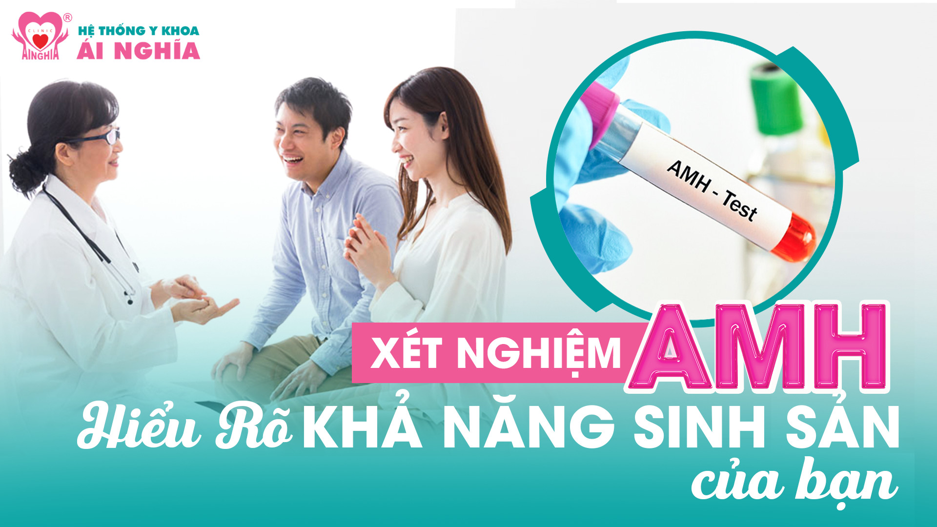 Xét nghiệm AMH: Hiểu rõ khả năng sinh sản của bạn!