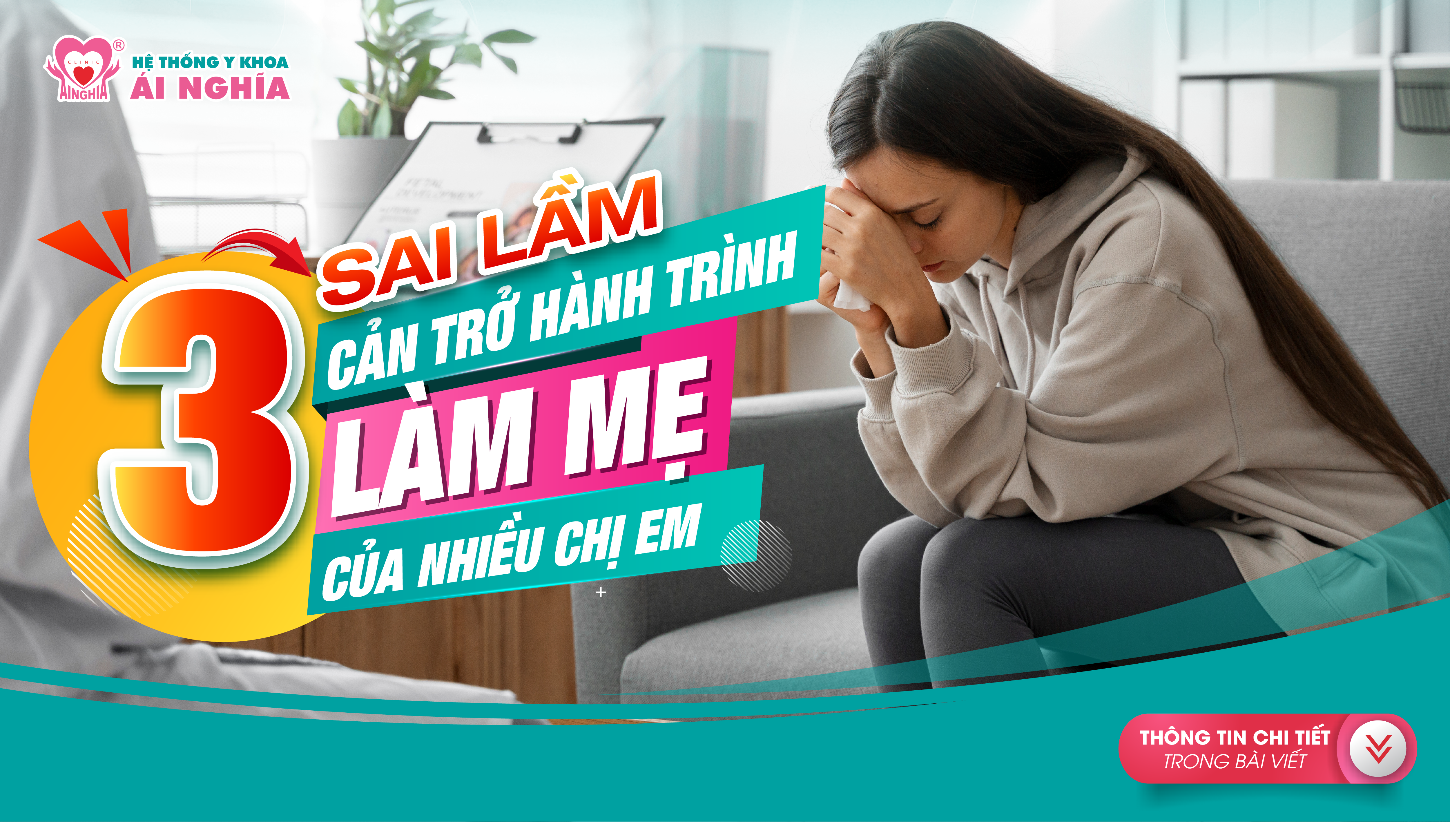 3 Sai lầm phổ biến cản trở hành trình làm mẹ của nhiều chị em